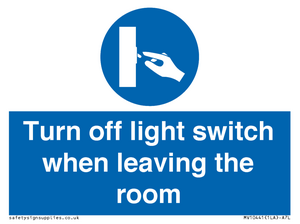 Turn off light switch when leaving the room